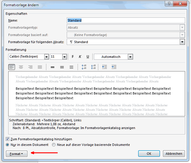 Button Format im Dialogfeld Formatvorlage ändern (rot eingerahmt)